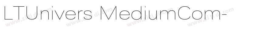LTUnivers MediumCom字体转换